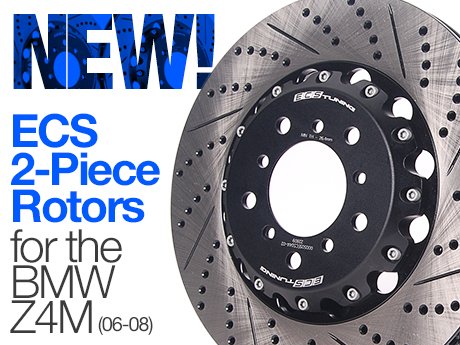 ECS News - BMW Z4M ECS 2-Piece Brake Rotors
