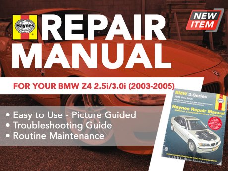 ECS News - BMW E85 Z4 Roadster Haynes Repair Manual
