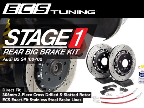 ECS News - Audi B5 S4 ECS Stage 1 Rear Big Brake Kit