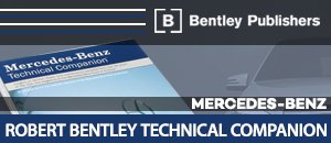 Mercedes-Benz Robert Bentley Technical Companion