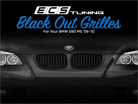 ECS News - BMW E60 M5 Blackout Grille Sets