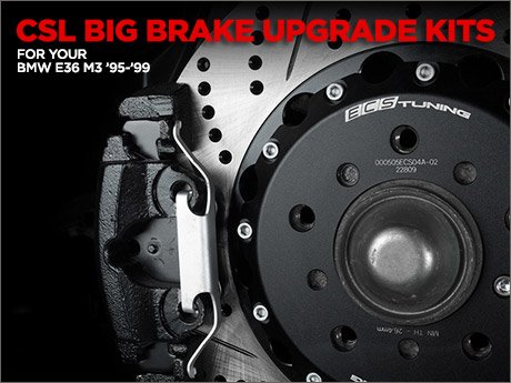 ECS News - CSL Big Brake Upgrade Kit for your BMW E36 M3