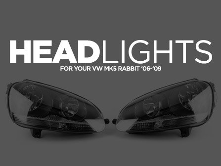 ECS News - VW MK5 Rabbit Headlight Options