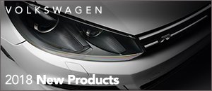2018 New Products for your Volkswagen