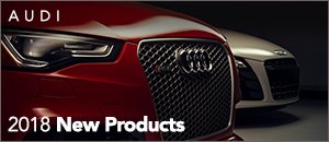 2018 New Products for your Audi