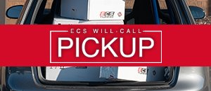 Will-Call - Pick Up Your Order at ECS!