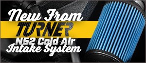 New Turner Motorsport N52 Intake