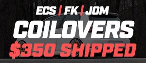 Select ECS | FK | JOM COILOVERS $350 Shipped