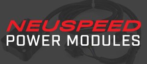 More Power Lower Price - Neuspeed Power Modules