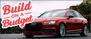 B9 A4 2.0T Best Performance Upgrades for your Budget