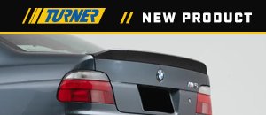 New Turner Carbon Fiber Low Kick Rear Spoiler - E39