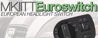Audi MKII TT European Headlight Switch