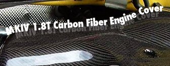 VW MKIV 1.8t Carbon Fiber Engine Cover