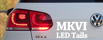 MKVI LED European Tail lights