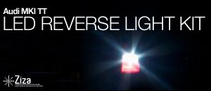 Audi TT LED Reverse Light Kit