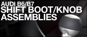 B6/B7 Shift Knob/Boot Sets