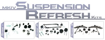 MKIV Suspension Refresh Kits - Stage 1, 2, or 3